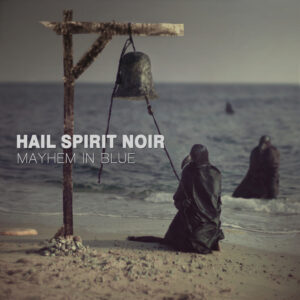 Hail Spirit Noir - Mayhem in Blue CD